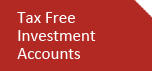 Tax Free Investments Account